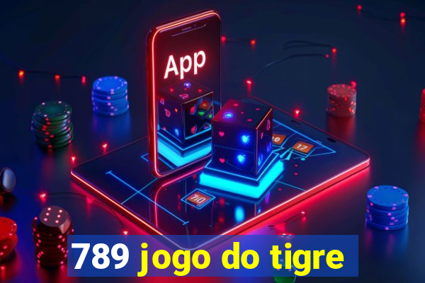 789 jogo do tigre